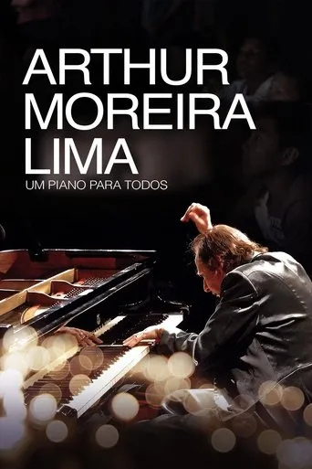 Póster de Arthur Moreira Lima: Um Piano Para Todos