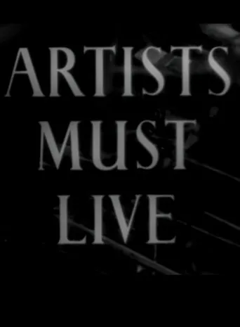 Póster de Artists Must Live