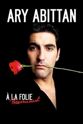 Póster de Ary Abittan - A la folie