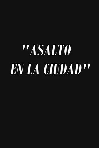 Póster de Asalto en la ciudad