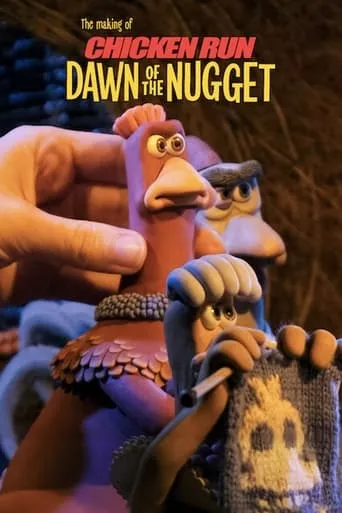 Póster de Así se hizo ‘Chicken Run: Amanecer de los nuggets'