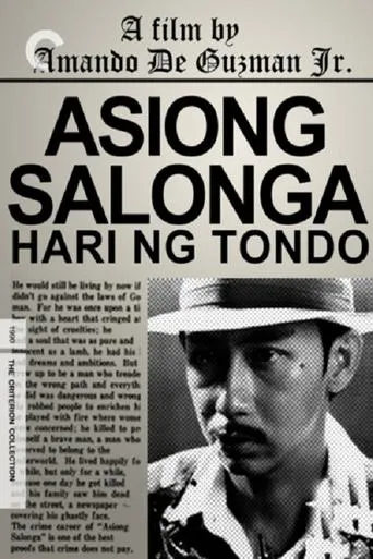 Póster de Asiong Salonga: Hari ng Tondo