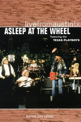 Póster de Asleep at the Wheel: Live From Austin, TX