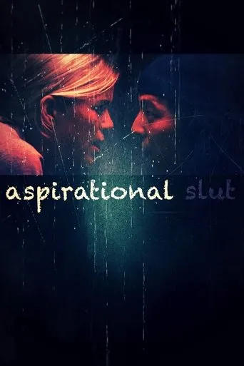 Póster de Aspirational Slut