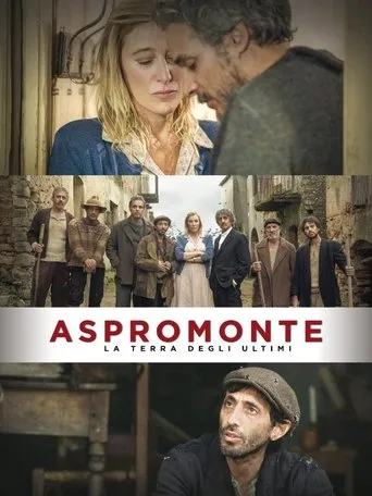 Póster de Aspromonte: la tierra de los últimos