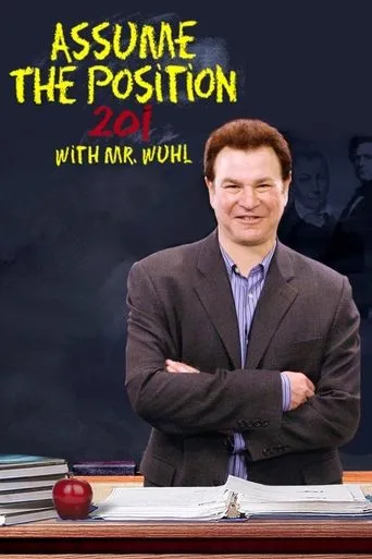 Póster de Assume the Position 201 with Mr. Wuhl