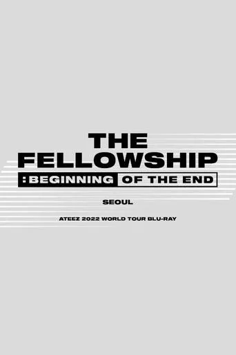 Póster de Ateez - The Fellowship : Beginning Of The End Seoul