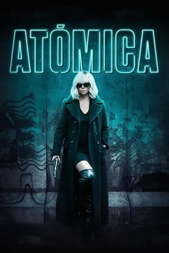 Póster de Atómica (2017) con Sofia Boutella como Delphine Lasalle