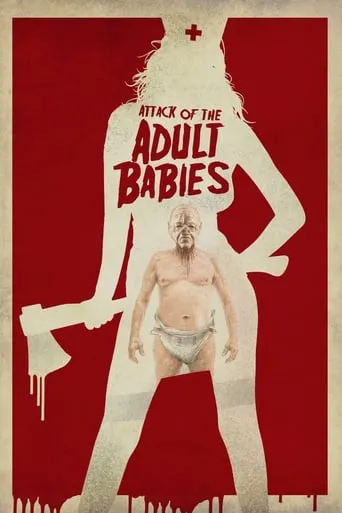 Póster de Attack of the Adult Babies