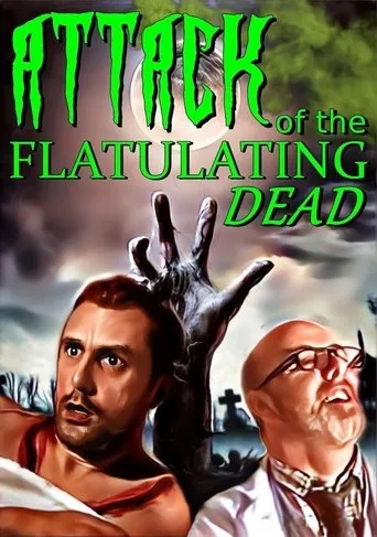 Póster de Attack Of The Flatulating Dead