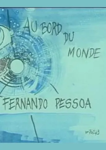 Póster de Au bord du monde - Fernando Pessoa