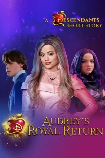 Póster de Audrey's Royal Return: A Descendants Short Story