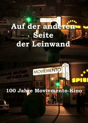 Póster de Auf der anderen Seite der Leinwand - 100 Jahre Moviemento Cinema