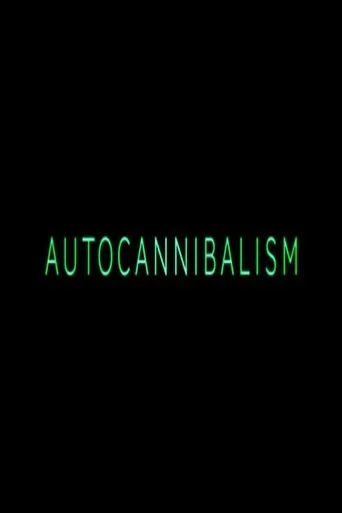 Póster de Autocannibalism