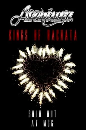 Póster de Aventura: Kings of Bachata: Sold Out at Madison Square Garden