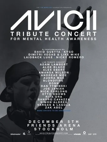 Póster de Avicii Tribute Concert - In Loving Memory of Tim Bergling