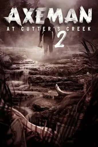 Póster de Axeman at Cutters Creek 2