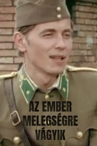 Póster de Az ember melegségre vágyik