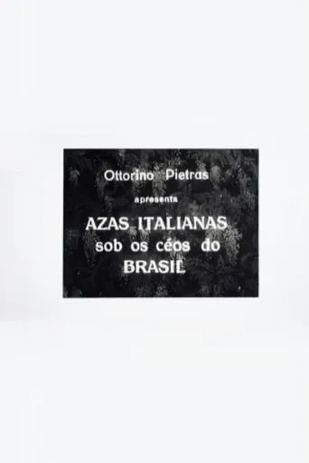 Póster de Azas Italianas sob os Céos do Brasil