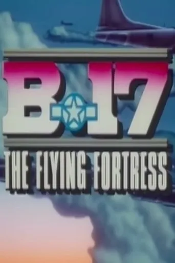 Póster de B-17: The Flying Fortress