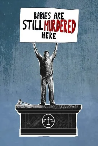 Póster de Babies are Still Murdered Here