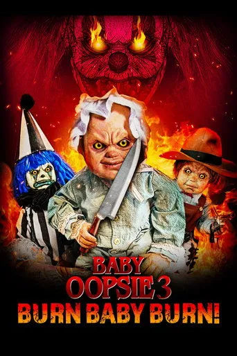 Póster de Baby Oopsie 3: Burn Baby Burn
