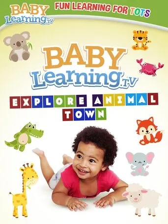 Póster de BabyLearning.tv: Explore Animal Town