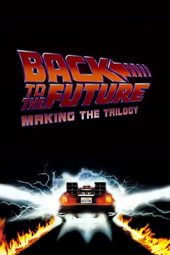Póster de Back to the Future: Making the Trilogy