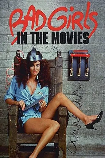 Póster de Bad Girls in the Movies