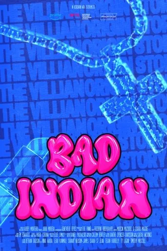 Póster de Bad Indian - the Villain Origin Story