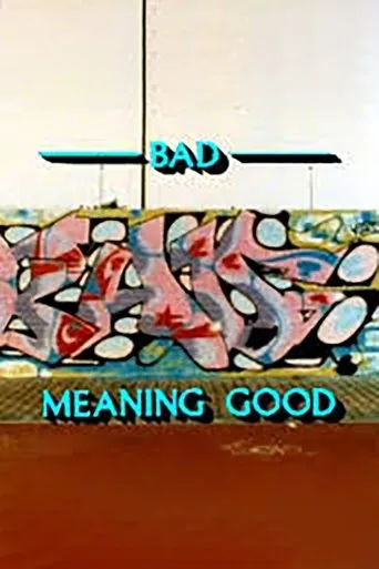 Póster de Bad Meaning Good
