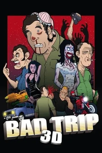 Póster de Bad Trip 3D
