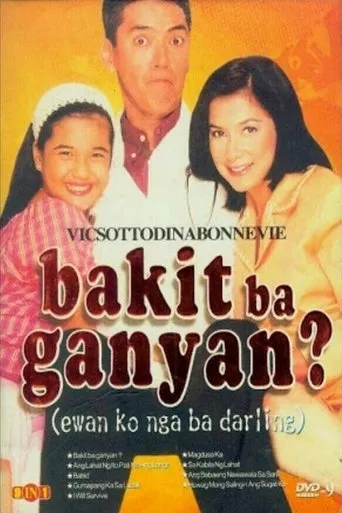 Póster de Bakit Ba Ganyan? (Ewan ko nga ba, Darling)