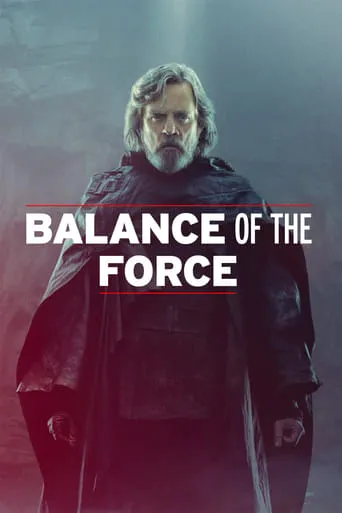 Póster de Balance of the Force