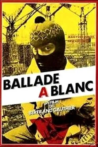 Póster de Ballade à blanc