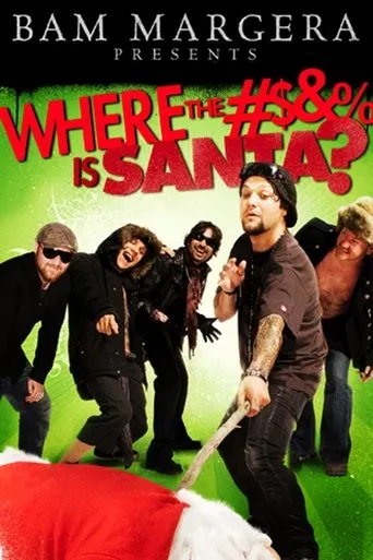 Póster de Bam Margera Presents: Where The #$&% Is Santa?