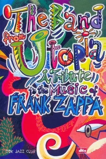 Póster de Band from Utopia: A Tribute to the Music of Frank Zappa