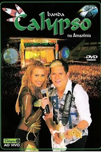 Póster de Banda Calypso: Na Amazônia