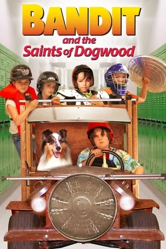 Póster de Bandit and the Saints of Dogwood