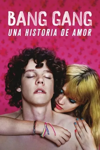 Póster de Bang Gang: Una historia de amor moderna