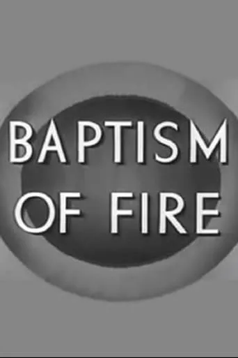 Póster de Baptism of Fire