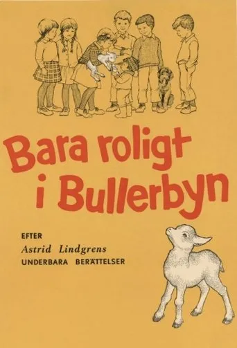Póster de Bara roligt i Bullerbyn