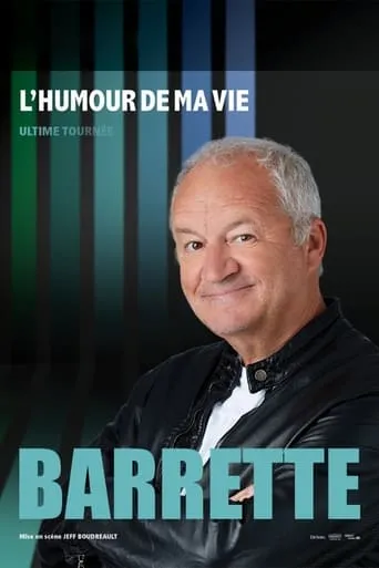 Póster de Barrette : L'humour de ma vie