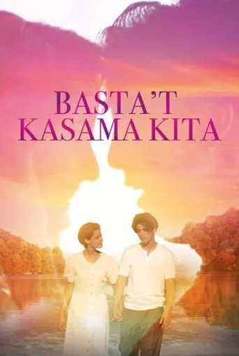 Póster de Basta't Kasama Kita