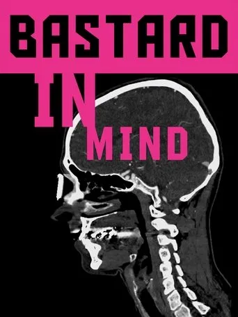 Póster de Bastard in Mind