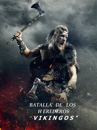 Póster de BATALLA DE LOS HEREDEROS "VIKINGOS"