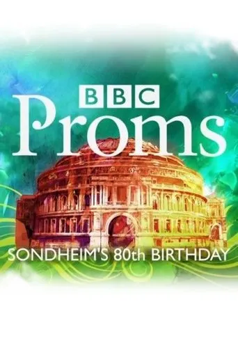 Póster de BBC Proms: Sondheim's 80th Birthday