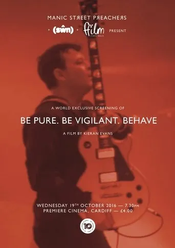 Póster de Be Pure. Be Vigilant. Behave.