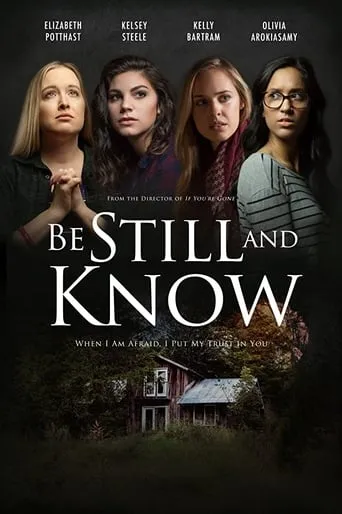 Póster de Be Still And Know