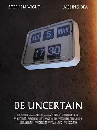 Póster de Be Uncertain